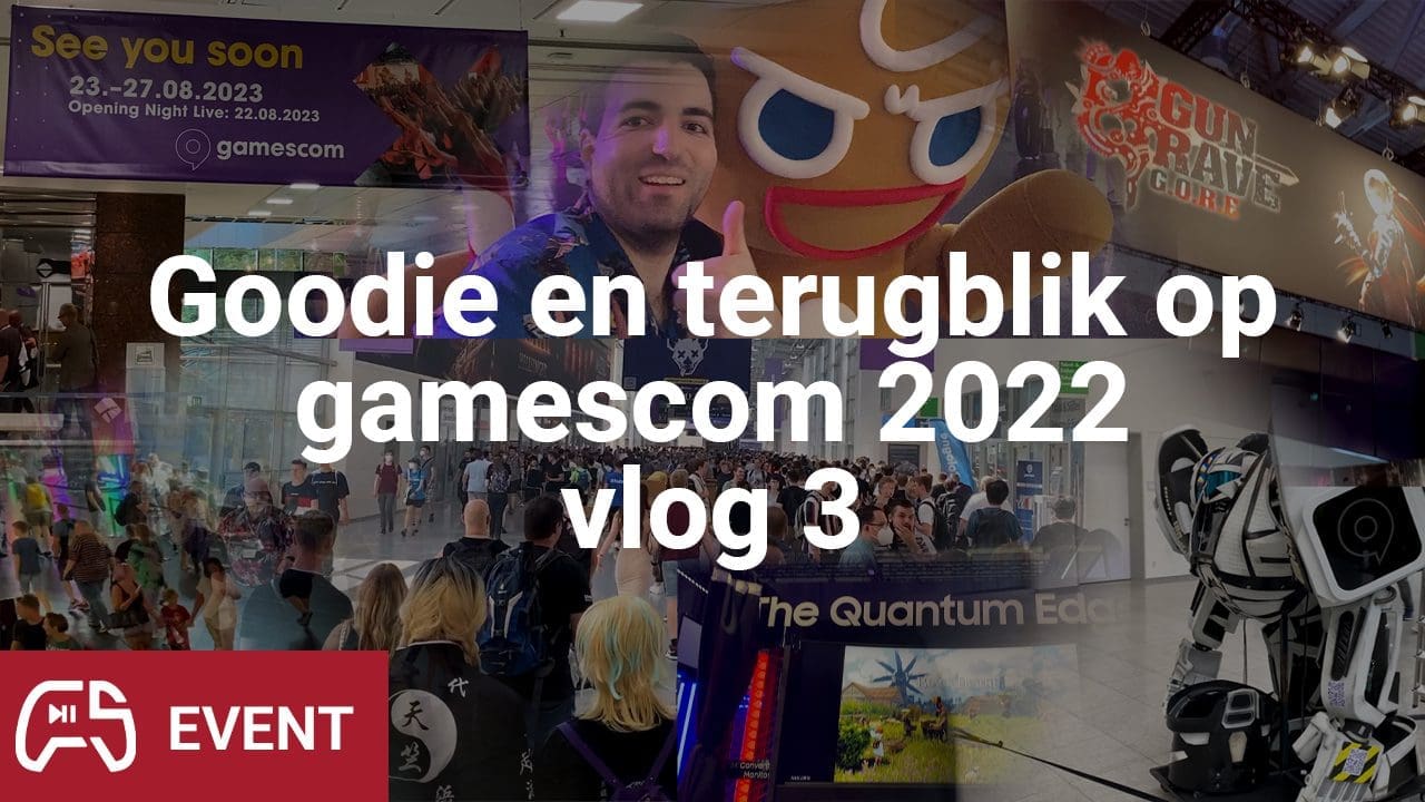 De laatste vlog van gamescom – gamescom 2022 vlog 3