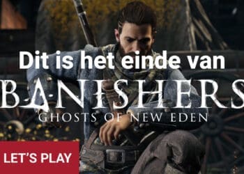 Let's Play Banishers Ghosts of New Eden (deel 3)